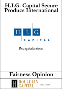 H.I.G. Capital - Fairness Opinion Tombstone