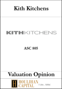 Kith Kitchens - ASC 805 - Valuation Opinion Tombstone"