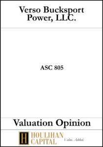 Verso Bucksport - ASC 805 - Valuation Opinion Tombstone"