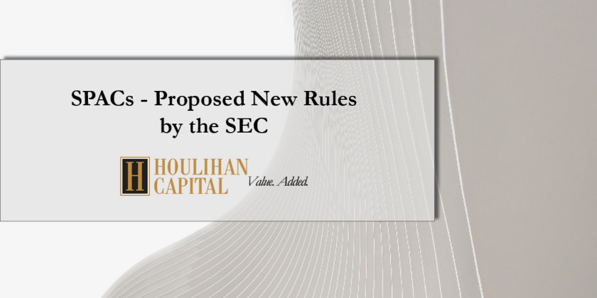 SPACs – Proposed New Rules by the SEC