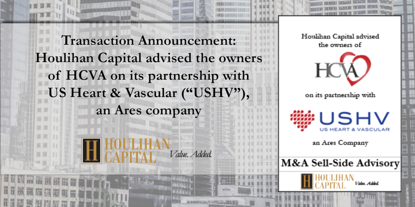 Houlihan Capital advised the owners of HCVA on its partnership with US Heart & Vascular (“USHV”), an Ares company