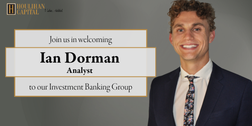 Ian Dorman, Analyst, Joins Our Investment Banking Group