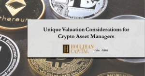 Unique Valuation Considerations for Crypto Asset Manager