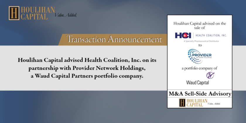 Houlihan Capital advised Health Coalition, Inc. on its partnership with Provider Network Holdings, a Waud Capital Partners portfolio company.