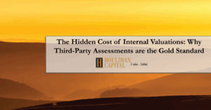 golden landscape with a textbox that reads: The Hidden Cost of Internal Valuations: Why Third Party Assessments are the Gold Standard by Houlihan Capital