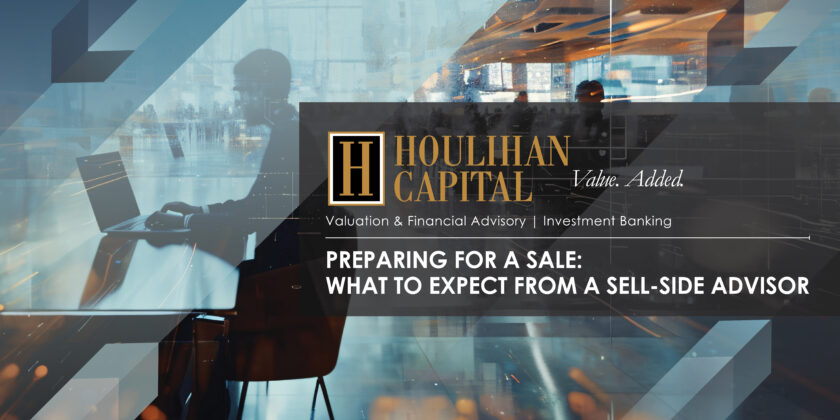 Preparing for a Sale: What to Expect from a Sell-Side Advisor