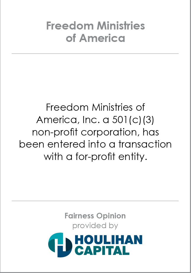 Freedom Ministries of America Fairness Opinion tombstone