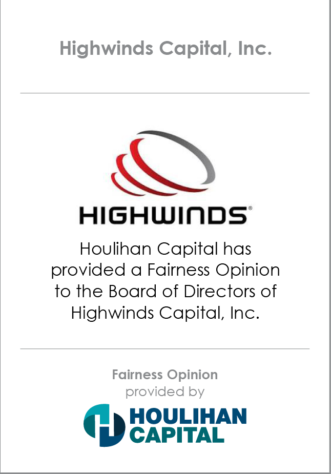 Highwinds Capital Fairness Opinion tombstone