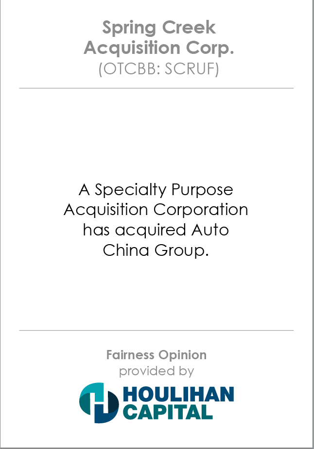 Spring Creek Acquisition Corp Fairness Opinion tombstone