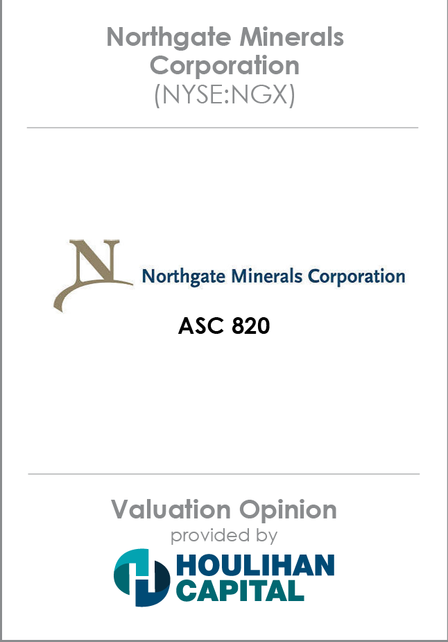 Northgate Minerals Corporation Valuation Opinion tombstone