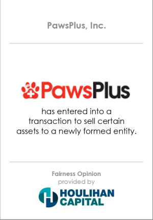 Fairness_Opinion_PawsPlus_Consumer_Products