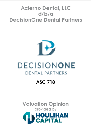 Valuation_Opinion_DecisionOne_Dental_Partners_Healthcare